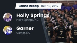 Recap: Holly Springs  vs. Garner  2017