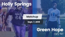Matchup: Holly Springs High vs. Green Hope  2018