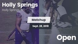 Matchup: Holly Springs High vs. Open 2018