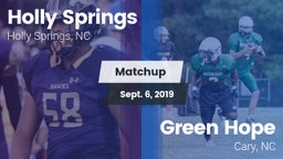 Matchup: Holly Springs High vs. Green Hope  2019