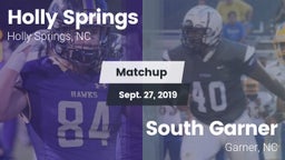Matchup: Holly Springs High vs. South Garner  2019