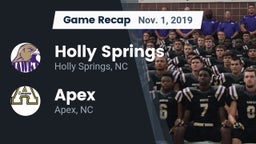 Recap: Holly Springs  vs. Apex  2019