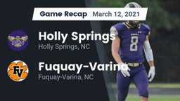 Recap: Holly Springs  vs. Fuquay-Varina  2021