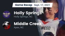 Recap: Holly Springs  vs. Middle Creek  2021