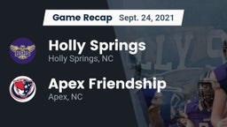 Recap: Holly Springs  vs. Apex Friendship  2021