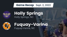 Recap: Holly Springs  vs. Fuquay-Varina  2022