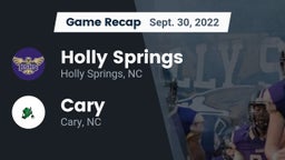Recap: Holly Springs  vs. Cary  2022