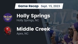 Recap: Holly Springs  vs. Middle Creek  2023