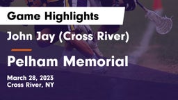 John Jay  (Cross River) vs Pelham Memorial  Game Highlights - March 28, 2023