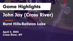 John Jay  (Cross River) vs Burnt Hills-Ballston Lake  Game Highlights - April 2, 2024