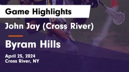 John Jay  (Cross River) vs Byram Hills  Game Highlights - April 25, 2024
