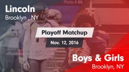 Matchup: Lincoln  vs. Boys & Girls  2016
