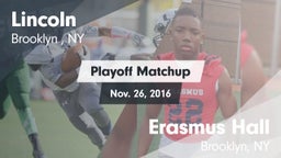 Matchup: Lincoln  vs. Erasmus Hall  2016