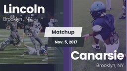 Matchup: Lincoln  vs. Canarsie  2017