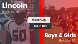 Matchup: Lincoln  vs. Boys & Girls  2018