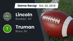 Recap: Lincoln  vs. Truman  2018