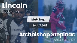 Matchup: Lincoln  vs. Archbishop Stepinac  2019