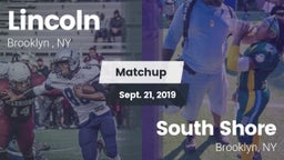 Matchup: Lincoln  vs. South Shore  2019