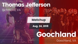 Matchup: Thomas Jefferson vs. Goochland  2018