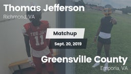 Matchup: Thomas Jefferson vs. Greensville County  2019