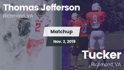 Matchup: Thomas Jefferson vs. Tucker  2019
