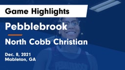 Pebblebrook  vs North Cobb Christian  Game Highlights - Dec. 8, 2021