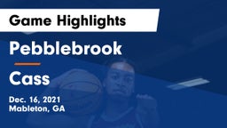 Pebblebrook  vs Cass  Game Highlights - Dec. 16, 2021