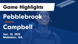 Pebblebrook  vs Campbell  Game Highlights - Jan. 18, 2022