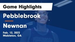 Pebblebrook  vs Newnan  Game Highlights - Feb. 12, 2022