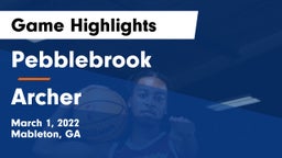 Pebblebrook  vs Archer  Game Highlights - March 1, 2022