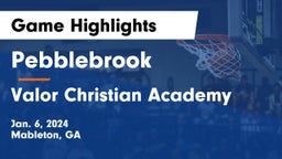 Pebblebrook  vs Valor Christian Academy Game Highlights - Jan. 6, 2024