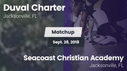 Matchup: Duval Charter High vs. Seacoast Christian Academy  2018