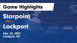 Starpoint  vs Lockport  Game Highlights - Feb. 24, 2024