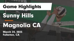 Sunny Hills  vs Magnolia  CA Game Highlights - March 24, 2023