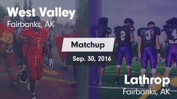 Matchup: West Valley High vs. Lathrop  2016