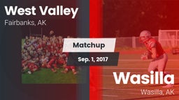 Matchup: West Valley High vs. Wasilla  2017