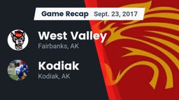 Recap: West Valley  vs. Kodiak  2017