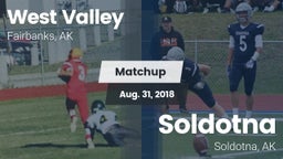 Matchup: West Valley High vs. Soldotna  2018