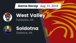 Recap: West Valley  vs. Soldotna  2018