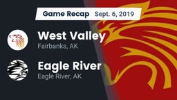 Recap: West Valley  vs. Eagle River  2019