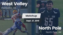 Matchup: West Valley High vs. North Pole  2019