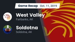 Recap: West Valley  vs. Soldotna  2019