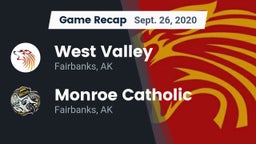 Recap: West Valley  vs. Monroe Catholic  2020