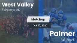 Matchup: West Valley High vs. Palmer  2020