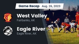 Recap: West Valley  vs. Eagle River  2023