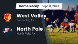 Recap: West Valley  vs. North Pole  2023