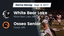Recap: White Bear Lake  vs. Osseo Senior  2017