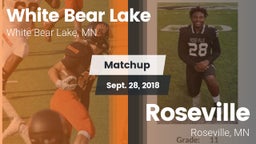 Matchup: White Bear Lake vs. Roseville  2018
