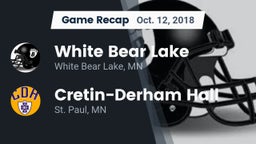 Recap: White Bear Lake  vs. Cretin-Derham Hall  2018