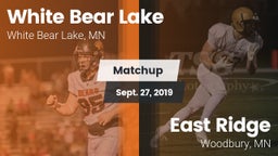 Matchup: White Bear Lake vs. East Ridge  2019
